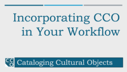 Title Slide for.a Video Tutorial: Incorporating CCO in Your Workflow